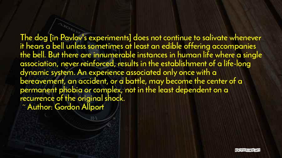 Best Pavlov Quotes By Gordon Allport