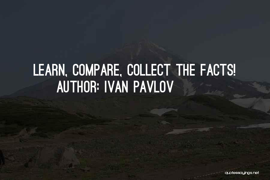 Best Pavlov Quotes By Ivan Pavlov