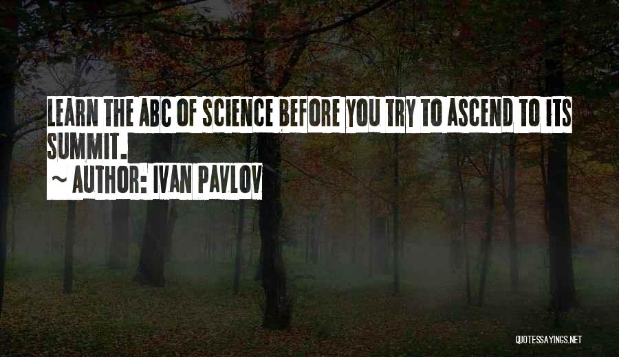 Best Pavlov Quotes By Ivan Pavlov