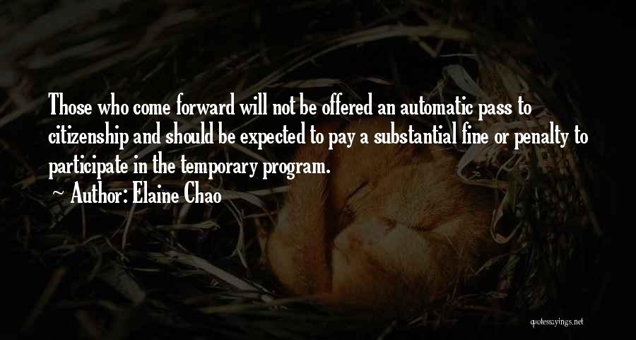 Best Pay It Forward Quotes By Elaine Chao