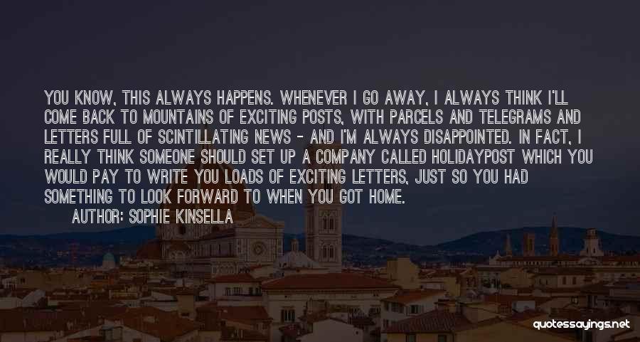 Best Pay It Forward Quotes By Sophie Kinsella