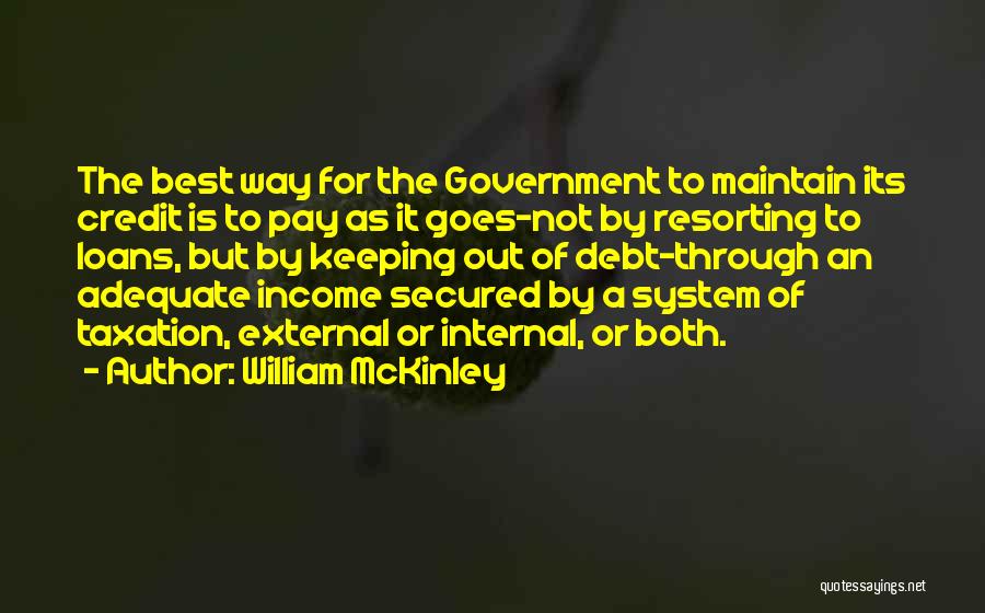 Best Pay Quotes By William McKinley