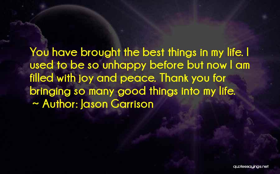 Best Peace And Love Quotes By Jason Garrison