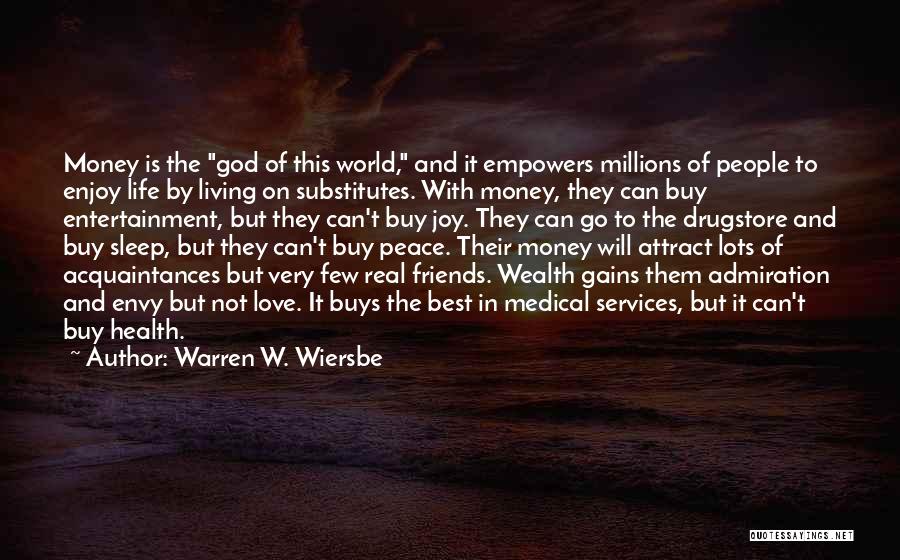 Best Peace And Love Quotes By Warren W. Wiersbe