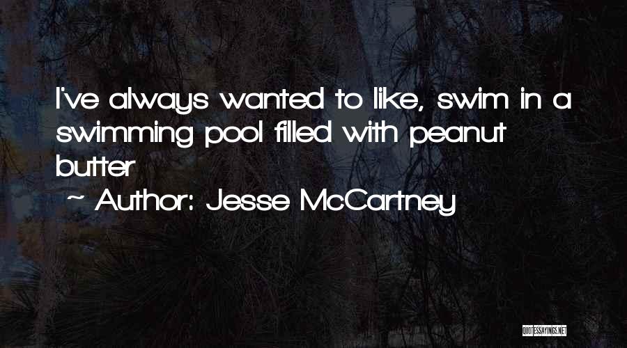 Best Peanut Quotes By Jesse McCartney