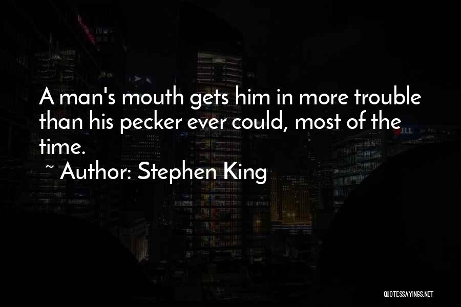 Best Pecker Quotes By Stephen King
