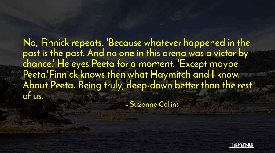 Best Peeta Mellark Quotes By Suzanne Collins Best Peeta Mellark Quotes By Suzanne Collins