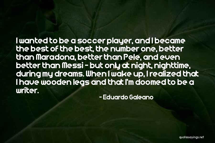 Best Pele Quotes By Eduardo Galeano Best Pele Quotes By Eduardo Galeano