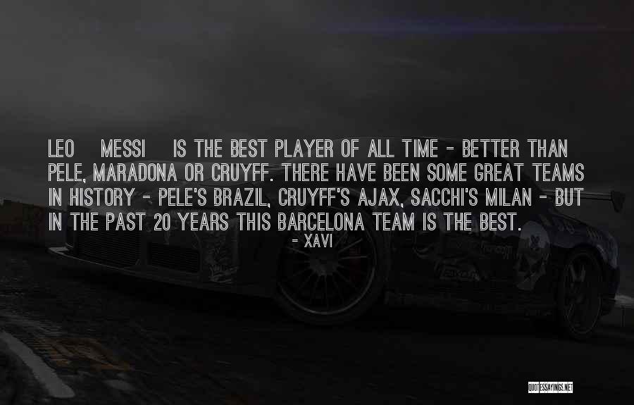 Best Pele Quotes By Xavi Best Pele Quotes By Xavi