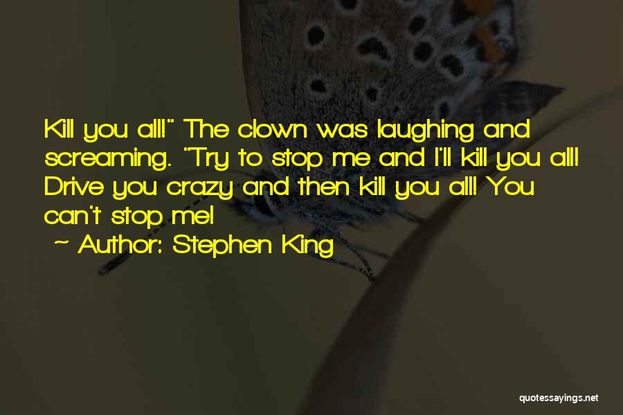 Best Pennywise Quotes By Stephen King