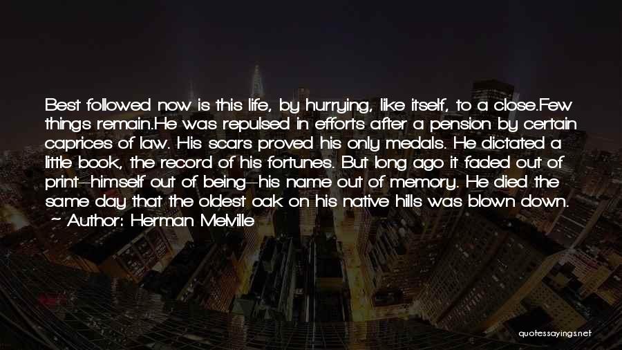 Best Pension Quotes By Herman Melville