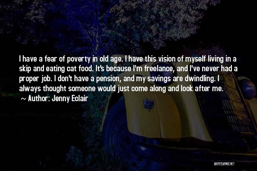 Best Pension Quotes By Jenny Eclair