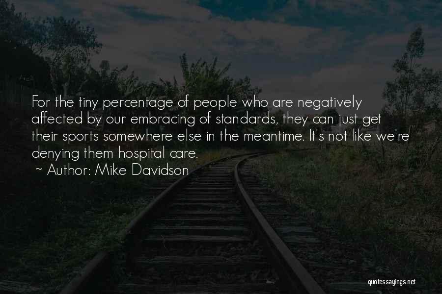 Best Percentage Quotes By Mike Davidson