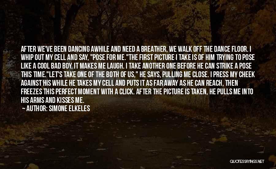 Best Perfect Cell Quotes By Simone Elkeles