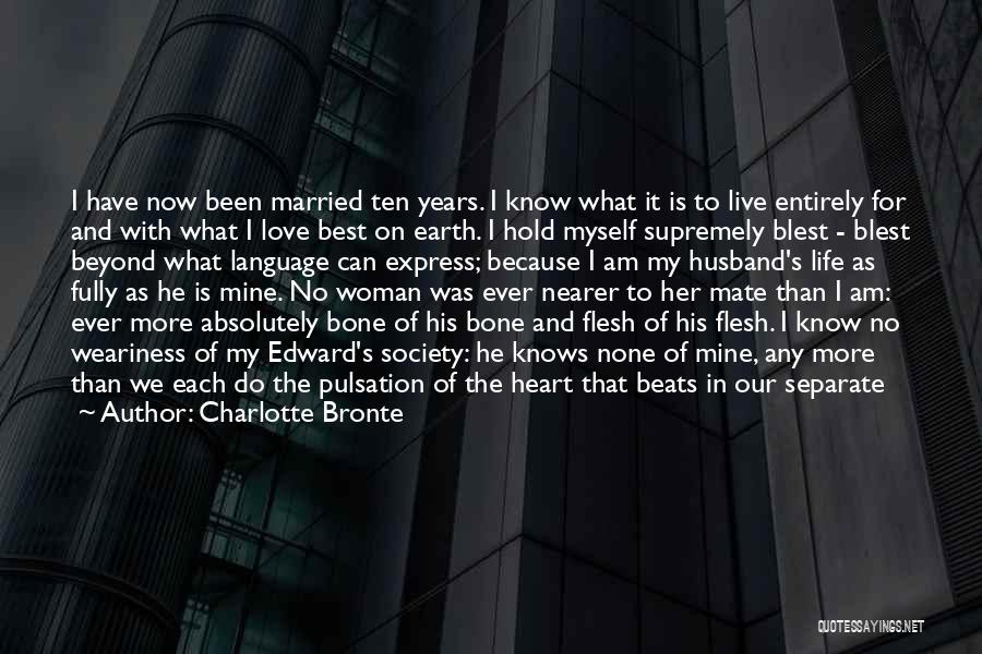 Best Perfect Love Quotes By Charlotte Bronte