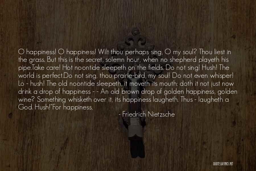 Best Perfect Love Quotes By Friedrich Nietzsche