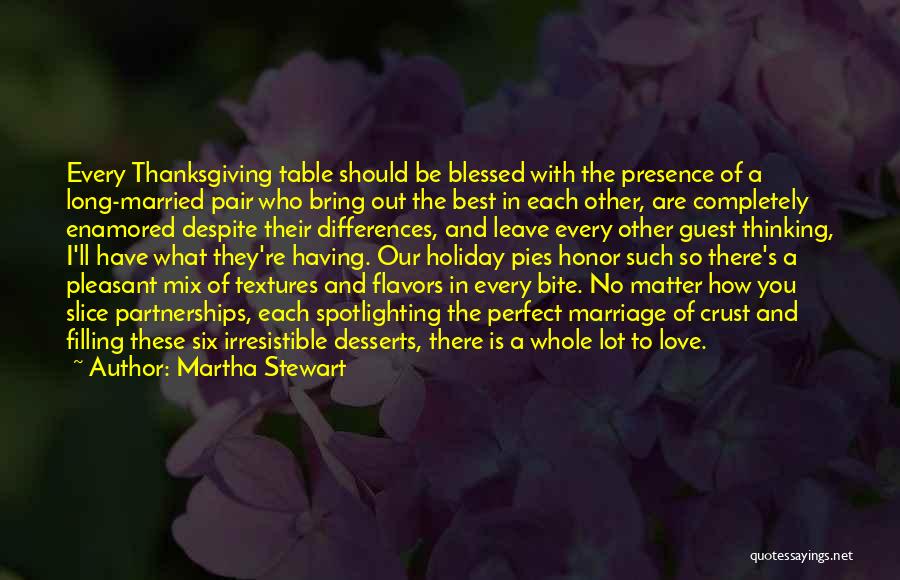 Best Perfect Love Quotes By Martha Stewart