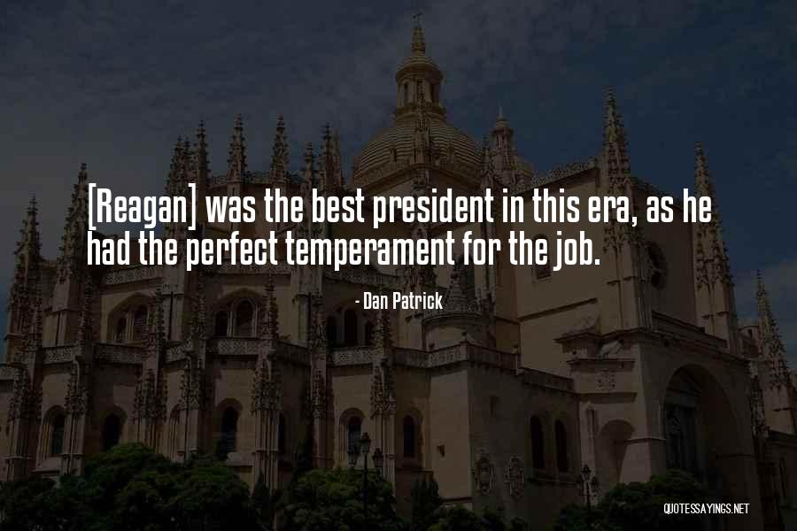 Best Perfect Quotes By Dan Patrick Best Perfect Quotes By Dan Patrick