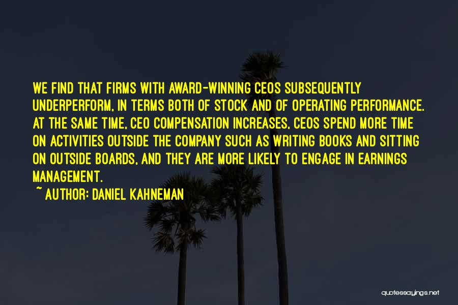 Best Performance Management Quotes By Daniel Kahneman