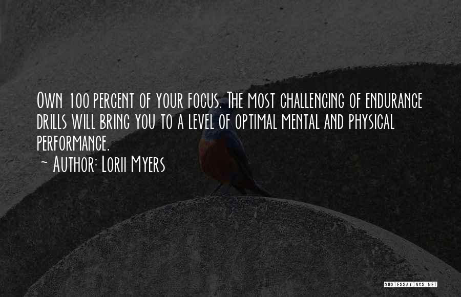 Best Performance Management Quotes By Lorii Myers