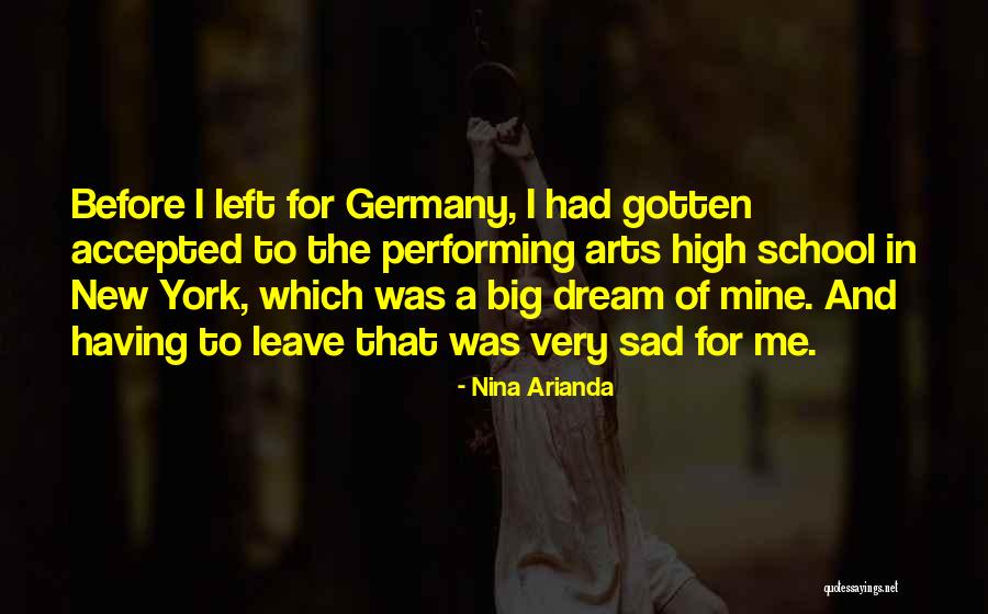 Best Performing Arts Quotes By Nina Arianda