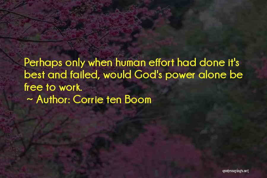 Best Perhaps Quotes By Corrie Ten Boom