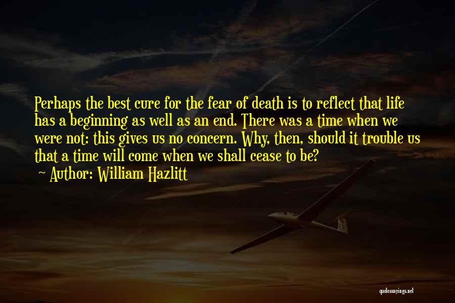 Best Perhaps Quotes By William Hazlitt