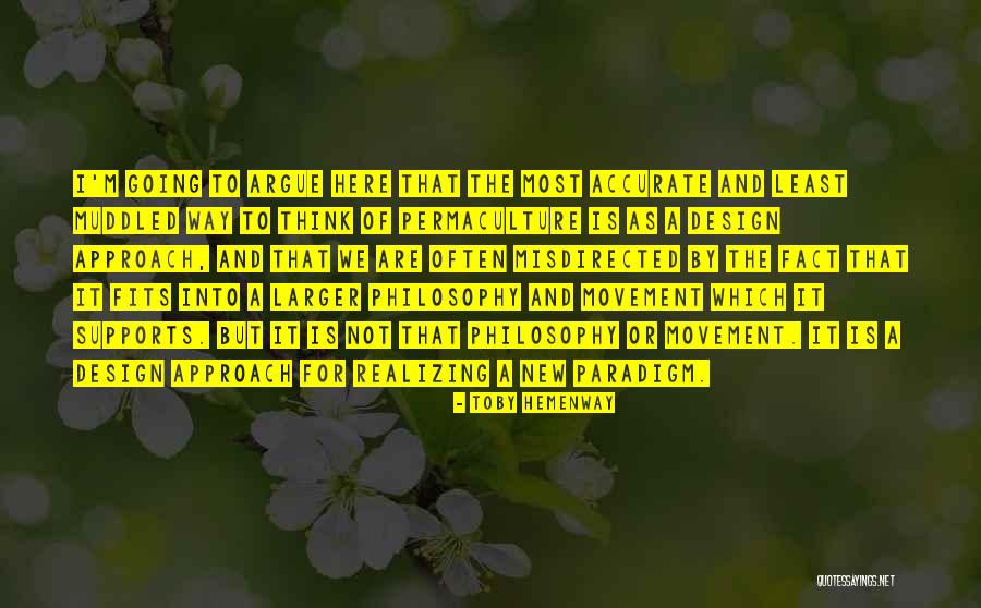 Best Permaculture Quotes By Toby Hemenway Best Permaculture Quotes By Toby Hemenway