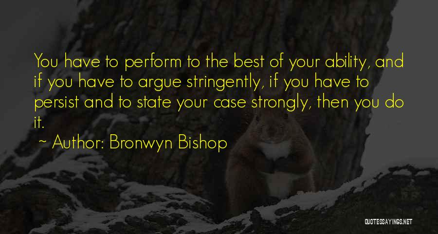 Best Persist Quotes By Bronwyn Bishop
