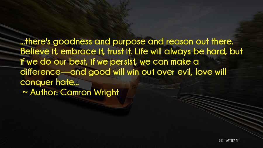 Best Persist Quotes By Camron Wright