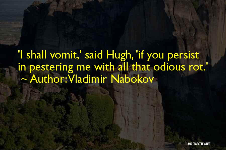 Best Persist Quotes By Vladimir Nabokov