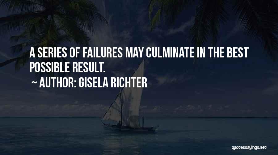 Best Persistence Quotes By Gisela Richter