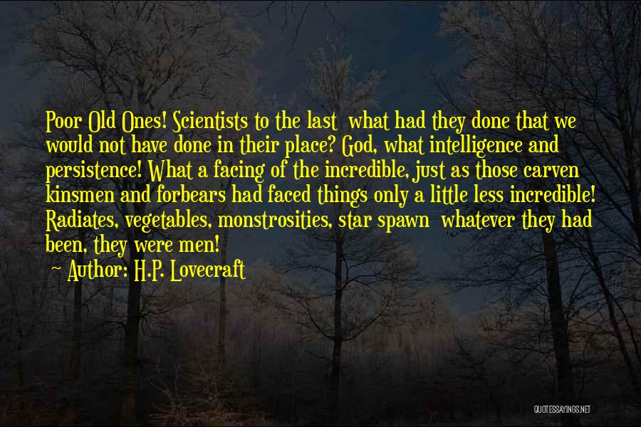 Best Persistence Quotes By H.P. Lovecraft