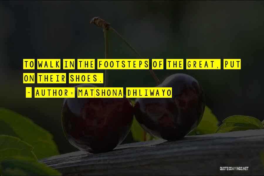 Best Persistence Quotes By Matshona Dhliwayo
