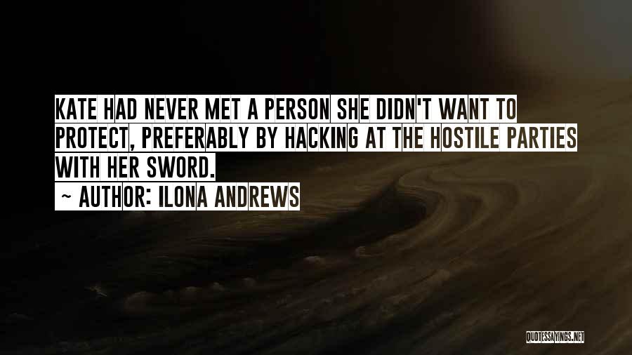 Best Person I Met Quotes By Ilona Andrews