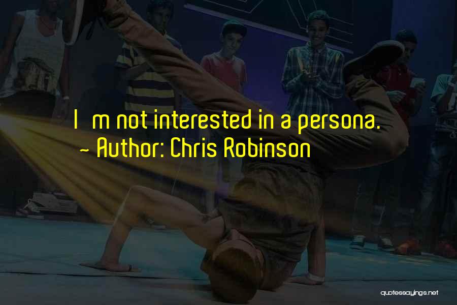 Best Persona 4 Quotes By Chris Robinson