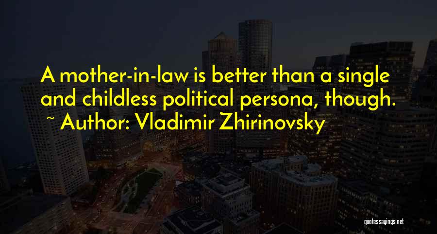 Best Persona 4 Quotes By Vladimir Zhirinovsky