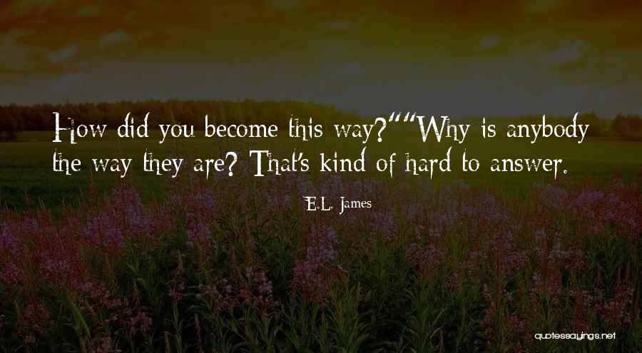 Best Persona Quotes By E.L. James