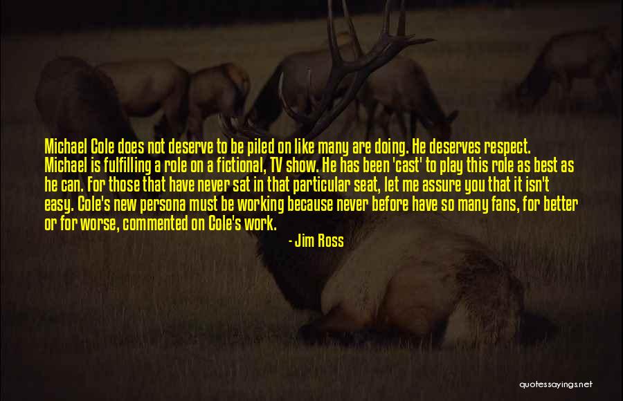 Best Persona Quotes By Jim Ross