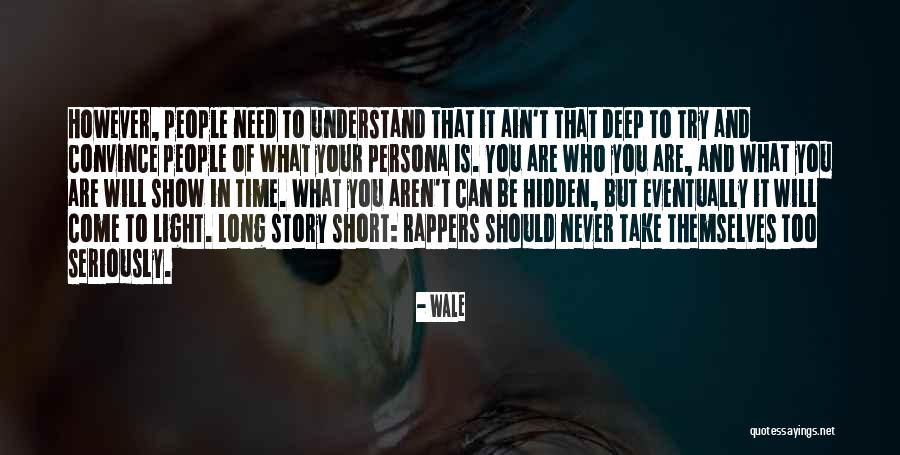 Best Persona Quotes By Wale