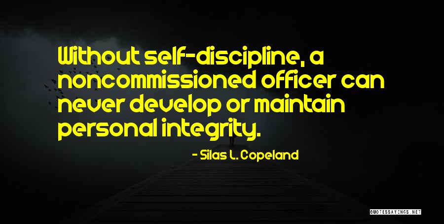 Best Personal Integrity Quotes By Silas L. Copeland Best Personal Integrity Quotes By Silas L. Copeland