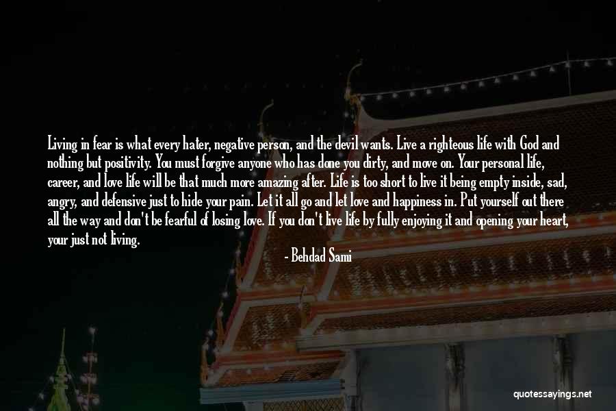 Best Personal Short Quotes By Behdad Sami Best Personal Short Quotes By Behdad Sami