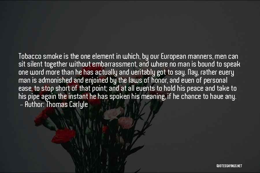 Best Personal Short Quotes By Thomas Carlyle