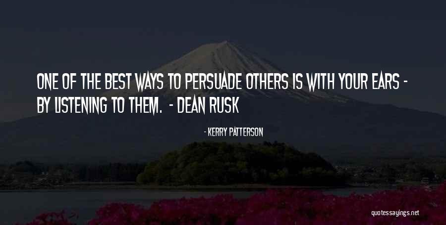 Best Persuade Quotes By Kerry Patterson Best Persuade Quotes By Kerry Patterson