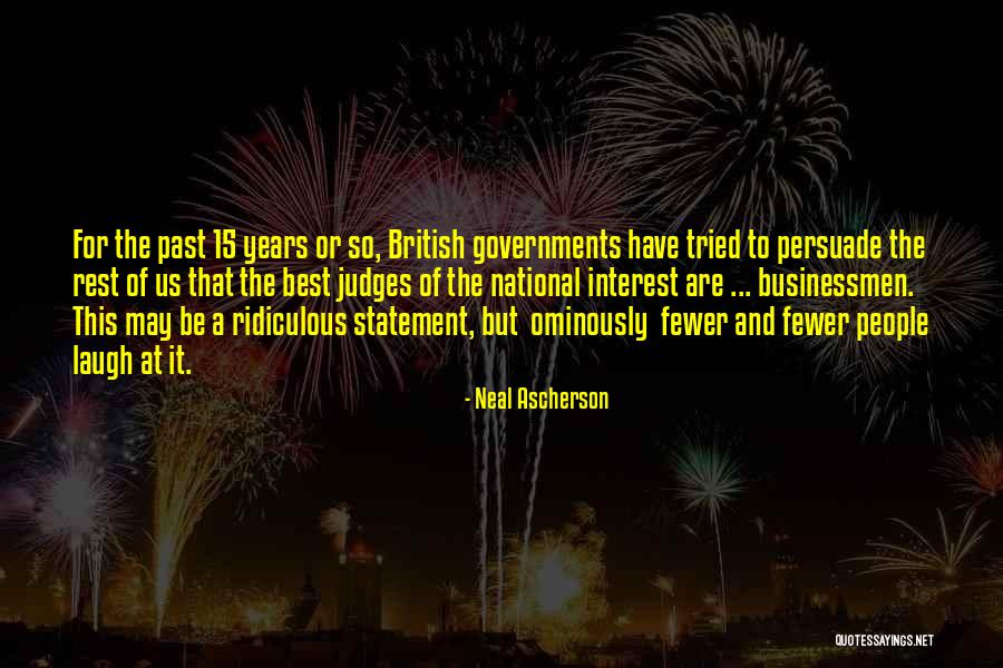Best Persuade Quotes By Neal Ascherson Best Persuade Quotes By Neal Ascherson