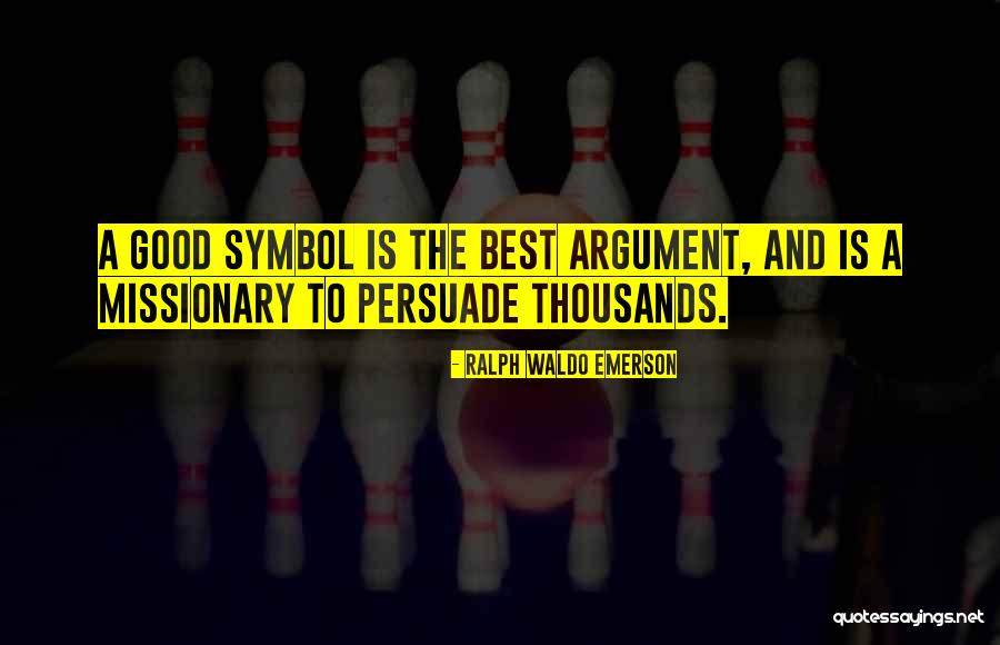 Best Persuade Quotes By Ralph Waldo Emerson Best Persuade Quotes By Ralph Waldo Emerson