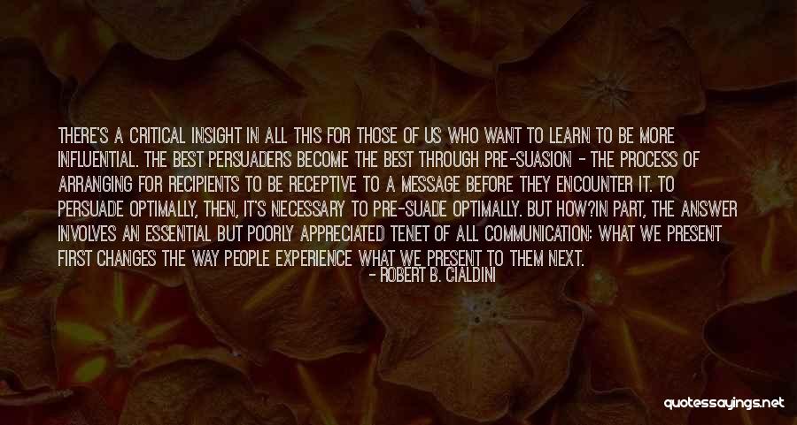 Best Persuade Quotes By Robert B. Cialdini Best Persuade Quotes By Robert B. Cialdini