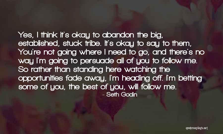 Best Persuade Quotes By Seth Godin Best Persuade Quotes By Seth Godin