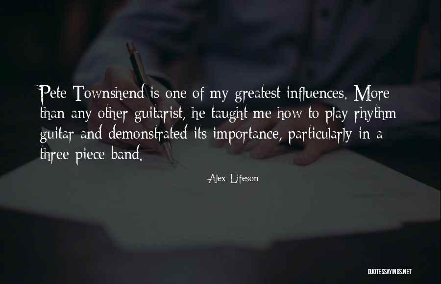 Best Pete Townshend Quotes By Alex Lifeson Best Pete Townshend Quotes By Alex Lifeson