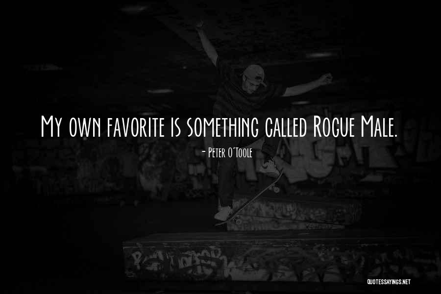 Best Peter O'toole Quotes By Peter O'Toole Best Peter O'toole Quotes By Peter O'Toole